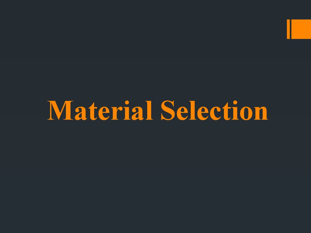 Corrosion & Materials Selection